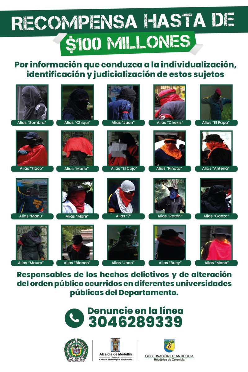FicoGutierrez's tweet photo. No más capuchos en las Universidades Publicas en Medellín. Estos son los que siempre alterar el orden público. Su prioridad no es estudiar ni mucho menos graduarse. Ayúdanos a identificarlos. Desde la Gobernación de Antioquia y el Distrito de Medellín ofrecemos hasta 100 millones de pesos por información que permita su judicialización.