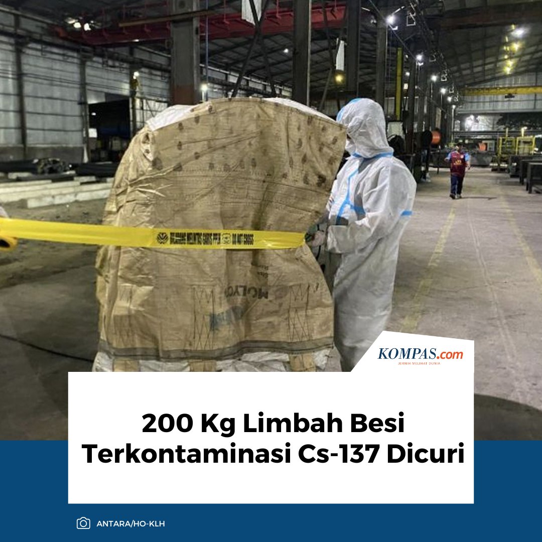 kompascom's tweet image. 200 Kg Limbah Besi Terkontaminasi Cs-137 Dicuri

Baca di: regional.kompas.com/read/2025/12/1…