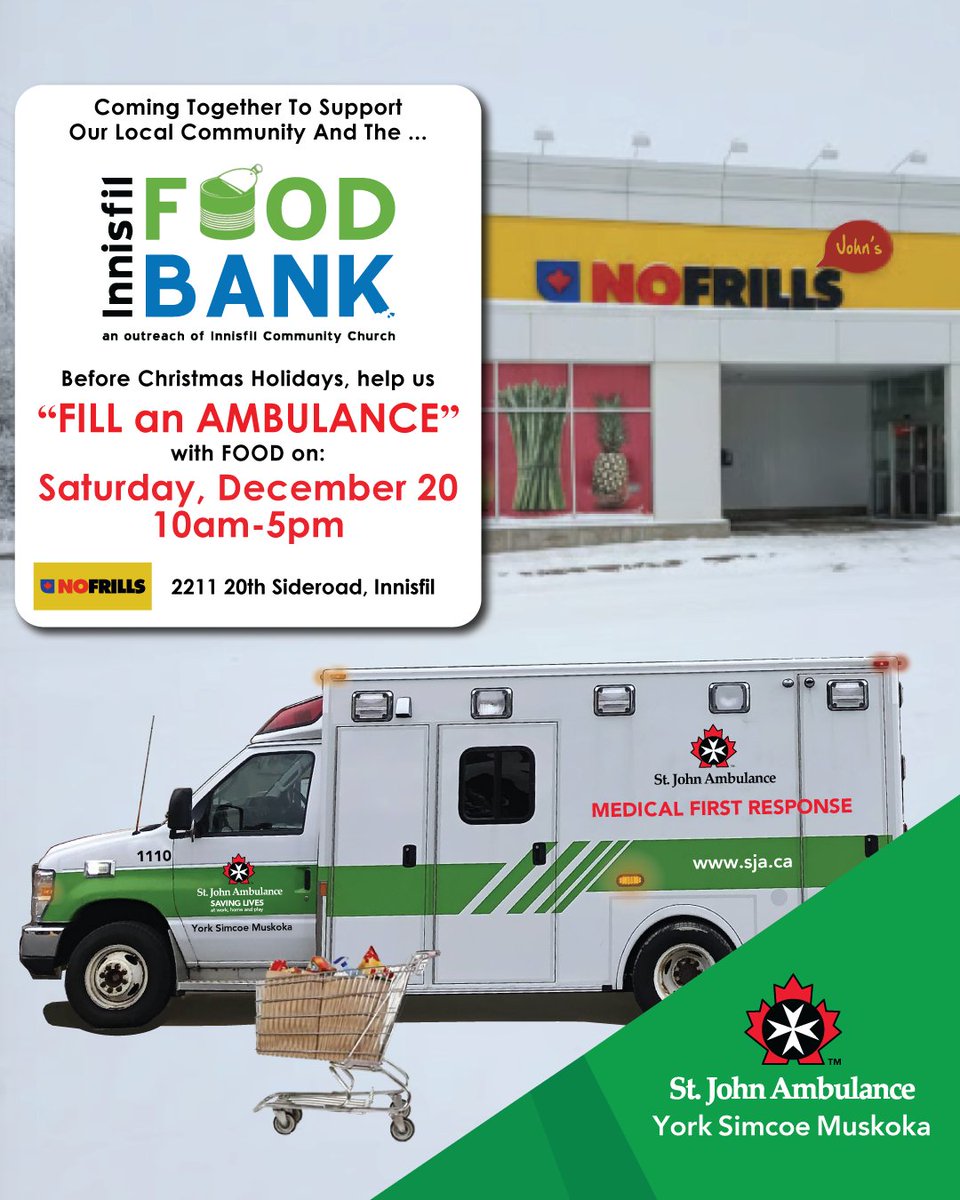 On SAT., DEC.20, shop #NOFRILLS 🛒 #INNISFIL during 10-5pm &amp; help #FILLanAMBULANCE 🚑 w/🥫 FOOD for the #InnisfilFoodBank. 👏TY John's <a href="/nofrillsCA/">No Frills</a> Innisfil for hosting! St. John Ambulance <a href="/SJA_York/">SJA York Region</a> Simcoe Muskoka supporting Food Banks.

<a href="/SJAOntario/">St.John Ambulance ON</a> | <a href="/LynnDollin/">Lynn Dollin</a> | @TownofInnisfil