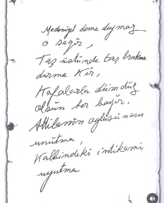 🔻Atatürk'ün kendi el yazısıyla:

"Attila'nın oğlusun sen unutma,
Kalbindeki intikamı uyutma!"