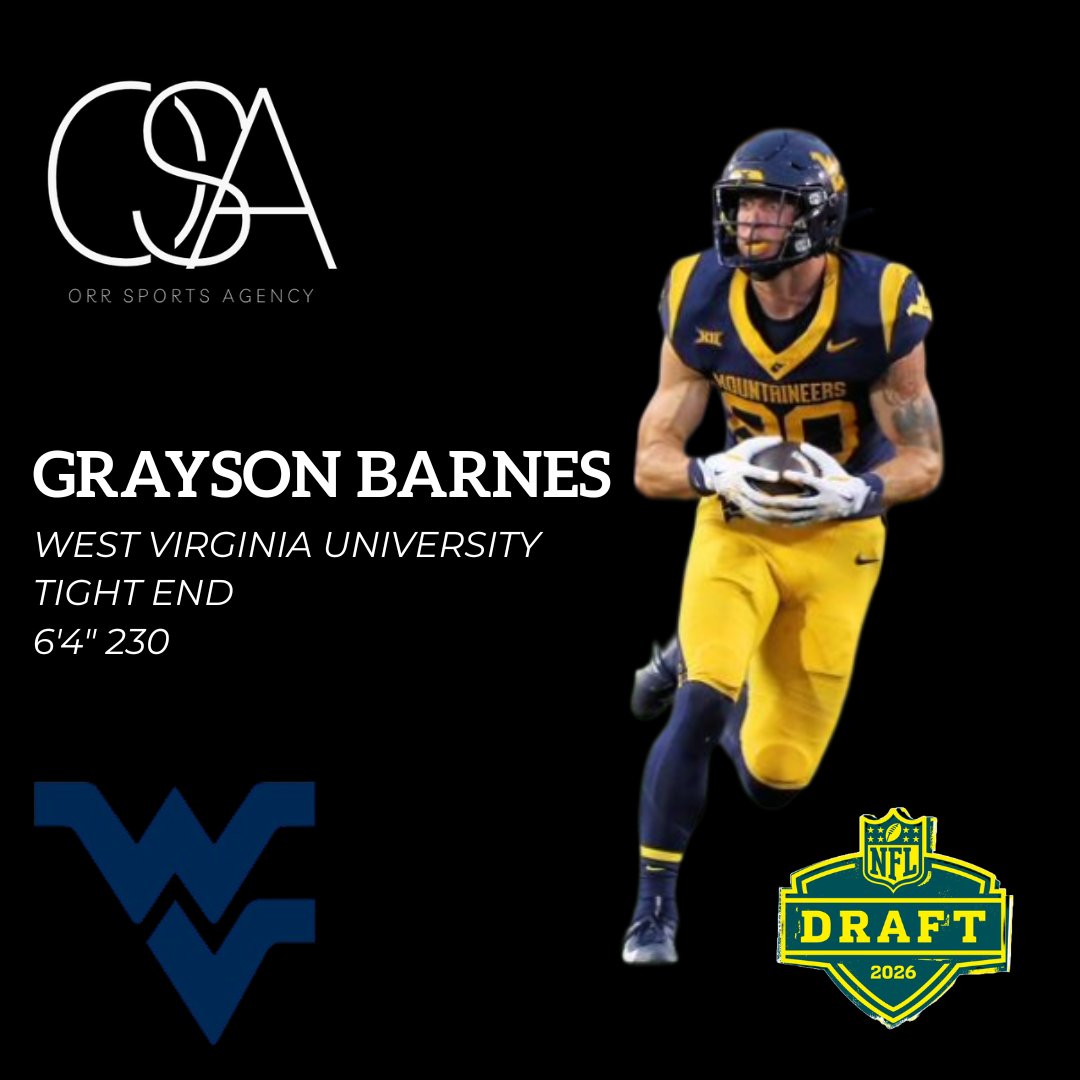 Excited to be able to announce the first member of our 2026 NFL Draft Class!

<a href="/gbarnes5252/">Grayson Barnes</a> had 21 Receptions for 232 Yards and 2 Touchdowns in 2025 with <a href="/WVUfootball/">West Virginia Football</a>. 

Welcome to the <a href="/OrrSportsAgency/">Orr Sports Agency</a>!
#2026nfldraft #nfldraft #nflcombine
