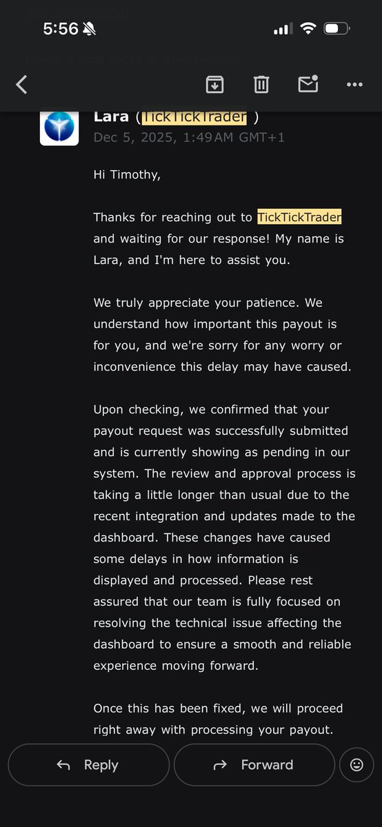 Got this email response last week from <a href="/tickticktrader/">TickTickTrader</a> for a payout request I submitted a few weeks ago now. Still no payout.. Anyone had any payouts lately from ticktick?? Still hopeful🤞but maybe it’s false hope 😂