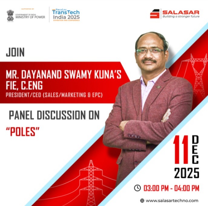 SalasarLimited's tweet photo. Live today from 3–4 PM at Yashobhoomi IICC, where Mr. Dayanand Swamy Kuna will share key insights on the engineering strengths of utility poles at #TransTechIndia2025.
#SalasarTechnoEngineering #PowerLine @YashobhoomiIICC https://t.co/qidwuNFOiy