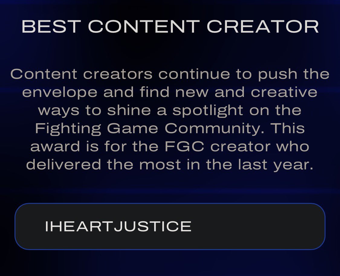 Honestly, I never thought of myself as someone who could win any awards for what I do in the FGC.

So anyway, I'm not scared to say my content is SICK &amp; my editors/artists are DOPE. So vote for me if you can! Either way, I'll keep up the good work🫡