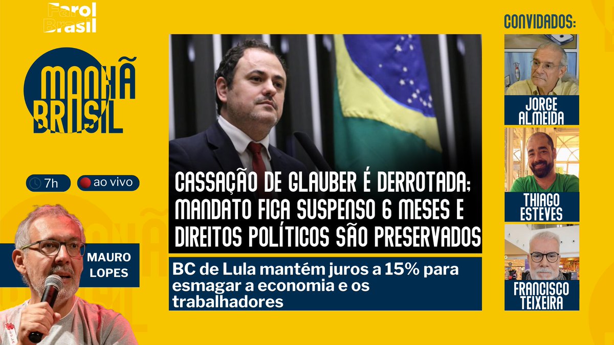 Manhã Brasil desta quinta: 1) Ação coordenada por Lira, Cunha e Motta para cassar Glauber foi derrotada. O mandato foi suspenso por 6 meses, mas os direitos políticos mantidos; 2) BC  manteve a taxa Selic a 15%, esmagando a economia e os trabalhadores
youtube.com/live/B2ZP2AyMF…