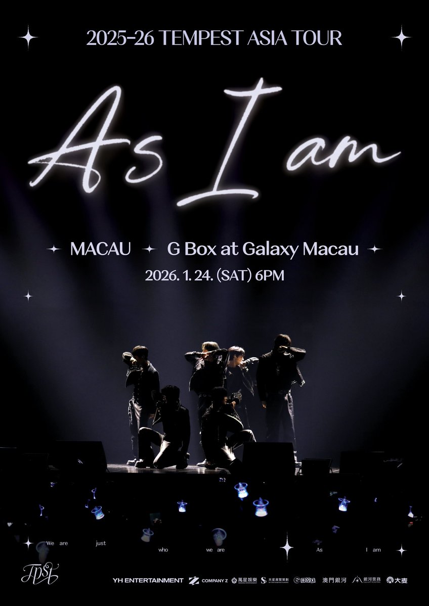 TPST__official's tweet photo. 2025-26 TEMPEST ASIA TOUR 
[As I am] in MACAU

🌪 Date: 2026.01.24. (SAT) 6PM
🌪 Venue: G Box at Galaxy Macau
🌪 Ticket Open : 2025.12.11 (THU) 4PM ~ 
* 현지 시간 기준

자세한 사항은 아래 링크를 통해서 확인해 주세요🌀
🔗 https://t.co/cB6crCDgIz
🔗 https://t.co/wsAdDZ6b02

#TEMPEST #템페스트
#As_I_am
#TEMPEST_ASIA_TOUR