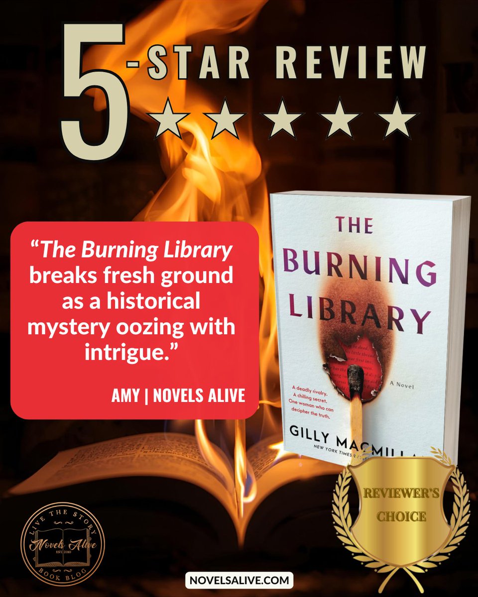 NovelsAlive's tweet photo. 5-STAR REVIEW🌟🌟🌟🌟🌟: THE BURNING LIBRARY By Gilly Macmillan REVIEWER’S CHOICE 🏆@GillyMacmillan @WmMorrowBooks @HarperCollins 

👉THE BURNING LIBRARY breaks fresh ground as a historical mystery oozing with intrigue. https://t.co/JojxJQIPCO #bookreview #historicalthriller https://t.co/uWVsCg8A1V
