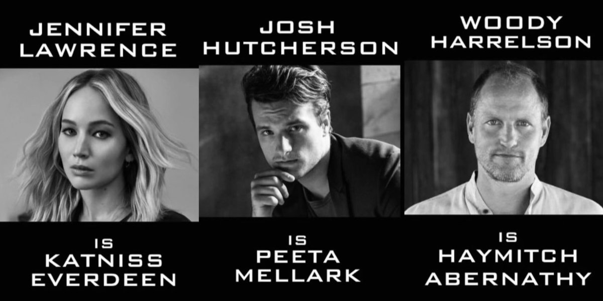 thngergames's tweet image. JENNIFER LAWRENCE IS KATNISS EVERDEEN

JOSH HUTCHERSON IS PEETA MELLARK

WOODY HARRELSON IS HAYMITCH ABERNATHY