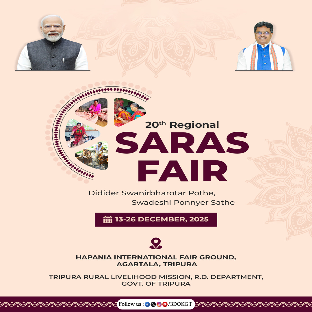 bdokgt's tweet image. The 20th Regional #sarasfair is here . . .

Join us in celebrating rural enterprise and cultural heritage at the SARAS Fair, organized by Tripura Rural Livelihood Mission - RD Dept, Govt. of Tripura

📅 13–26 December, 2025
📍 Hapania International Fair Ground, Agartala, Tripura