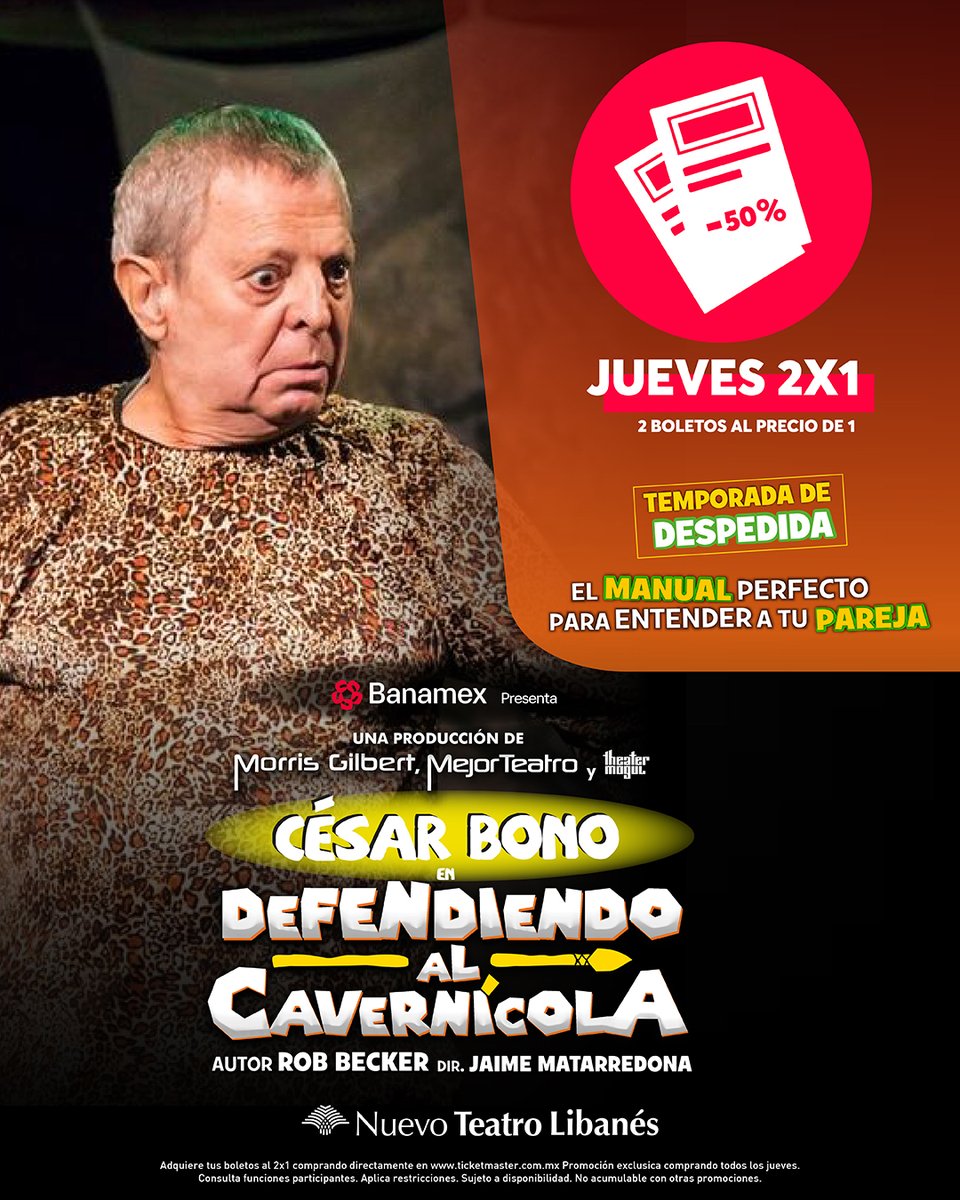 ✨Aprovecha este 2x1 y no te pierdas de #DefendiendoAlCavernícola✨

📍 Nuevo Teatro Libanés
📆 Lunes 15 de diciembre
⏰ Función a las 8:00 p.m.
🎟️ bit.ly/DACJueves2x1
