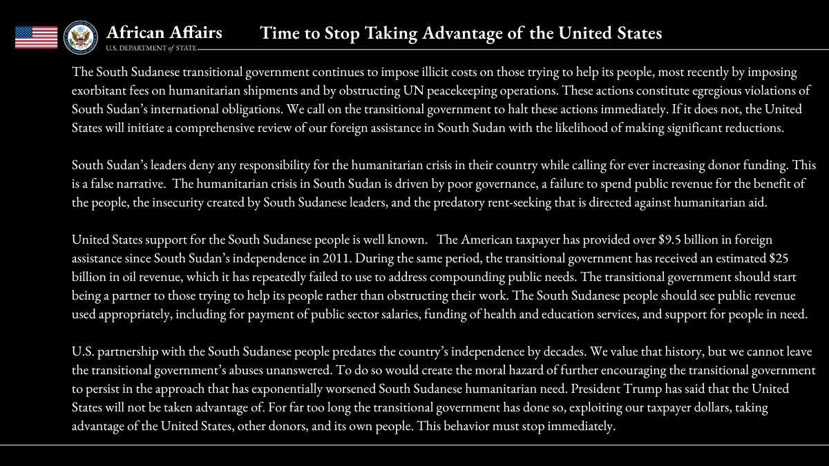 President Trump to South Sudan Government: “US will not be taken advantage of.” 
#SSOT