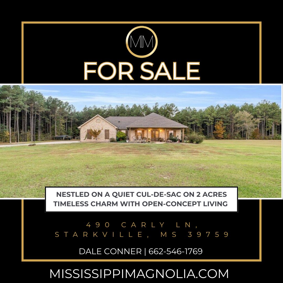 🛏️ 3 Bed
🛁 2 Bath
🏡 1,805 Sq Ft
🌳 2 Acres

Check it out!
ℹ️bit.ly/490CarlyLn
📍490 Carly Ln, Starkville, MS

Dale Conner | Mississippi Magnolia
📲 662-546-1769
💻 MissMagHomes.com

#MissMagHomes #Starkville #StarkvilleRealtor #StarkvilleRealEstate #SellWithDale