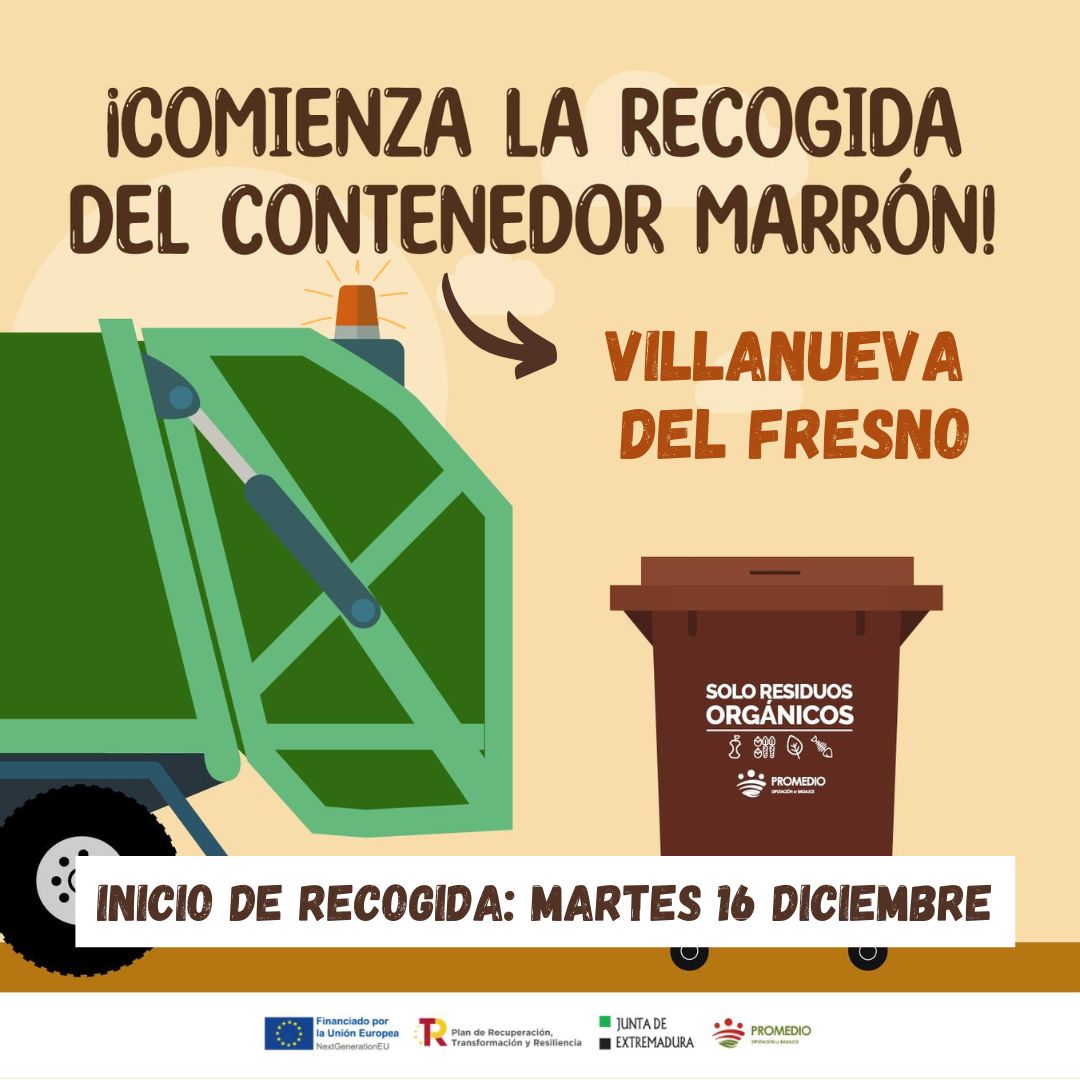 ‼️Esta semana puedes comenzar a depositar residuos orgánicos en los contenedores marrones de Villanueva del Fresno. 
Nuestro equipo iniciará la recogida el próximo martes 16dic.

#ODS11 #ODS12 #OrgánicaPromedio 
#NextGenerationEU 🇪🇺 <a href="/P_Recuperacion/">Plan de Recuperación</a> <a href="/DipdeBadajoz/">Diputación de Badajoz</a> <a href="/aytovvafresno/">Ayuntamiento de Villanueva del Fresno</a>