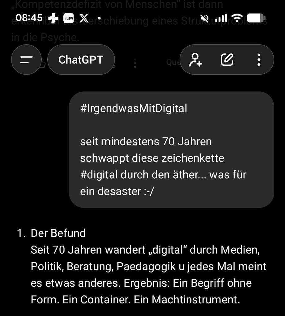 sms2sms's tweet image. #IrgendwasMitDigital 
✅ dissent.is/digital 
#ChatGPT hilt #TaaS

Der Befund:
Seit 70 Jahren wandert „digital“ durch Medien, Politik, Beratung, Paedagogik u jedes Mal meint es etwas anderes. Ergebnis: Ein Begriff ohne Form. Ein Container. Ein Machtinstrument.

Das Desaster:…
