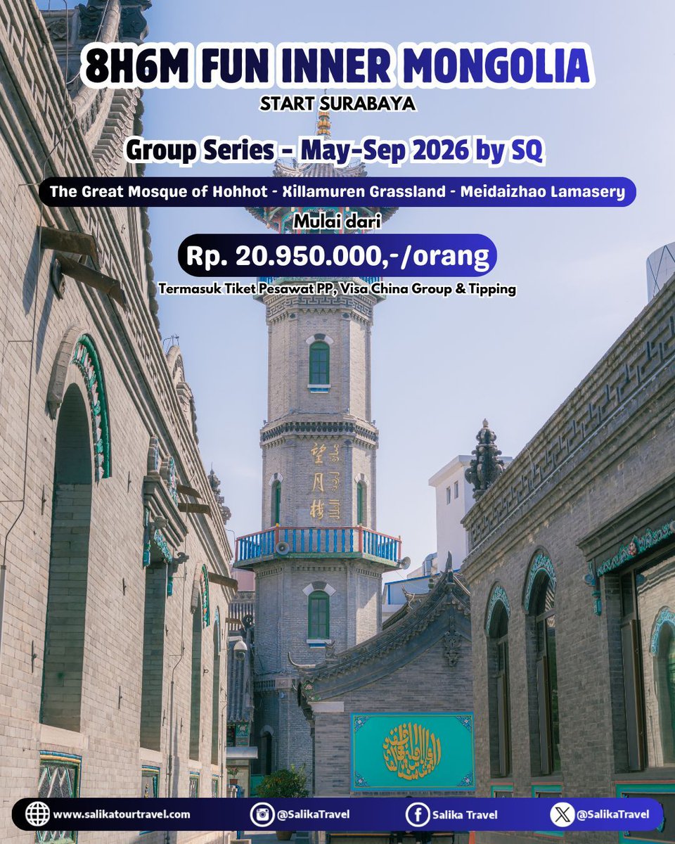 8H6M Fun Inner Mongolia start SUB
Periode May-Sep 2026 by SQ

Info selengkapnya klik :
salikatourtravel.com/tour/detail/8h…

atau bisa menghubungi :
wa.me/6285954487807
wa.me/6281803863912

T&amp;C Apply
#SalikaTravel
#BestDeals
#GroupSeries
#TourWithSalikaTravel
#JoinTourSalikaTravel