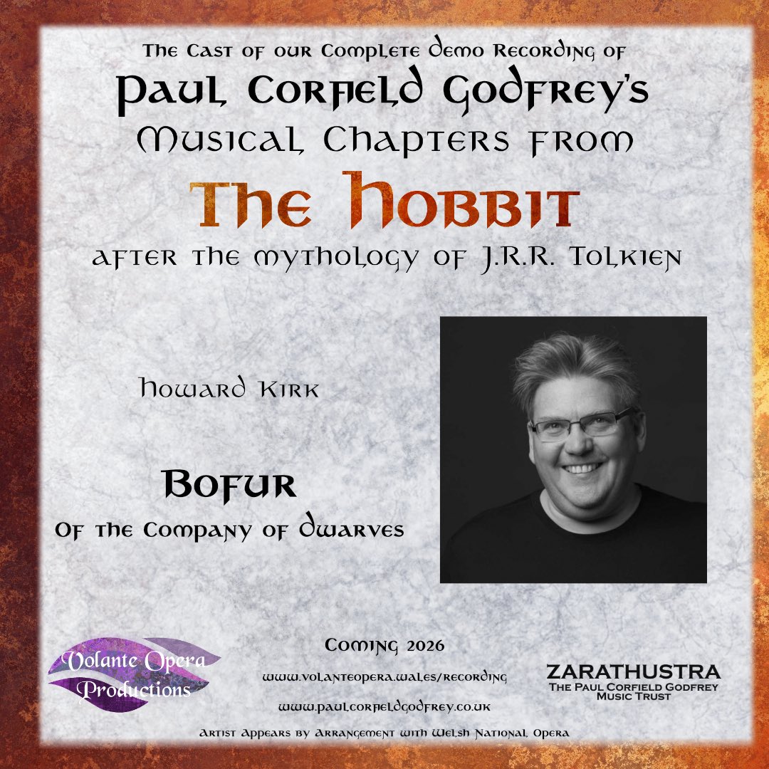 OperaVolante's tweet image. We're proud to announce our cast for our complete #DemoRecording of Paul Corfield Godfrey's “Musical Chapters from #TheHobbit after the mythology of #Tolkien”.

Howard Kirk will be performing the role of Bofur.

Coming 2026

volanteopera.wales

 #hobbit #middleearth #dwarves