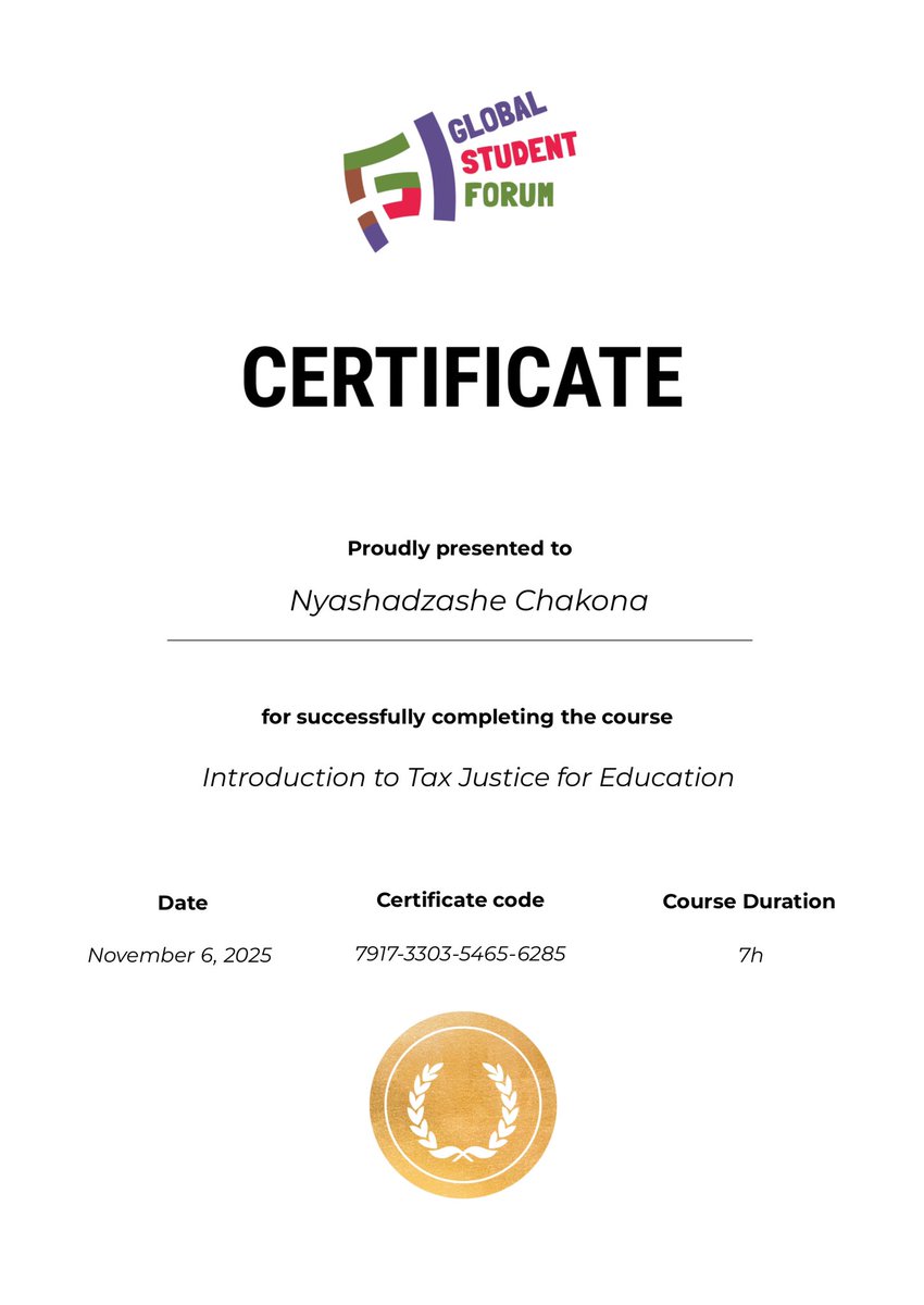 🎊I am proud to announce the completion of a course on Education Finance &amp; Tax Justice course by <a href="/GlobalStuForum/">Global Student Forum</a>.  

97% of education funding comes from domestic taxes not aid or loans.Aid makes up only 3%,often warping priorities &amp; increasing debt. Education is a human right