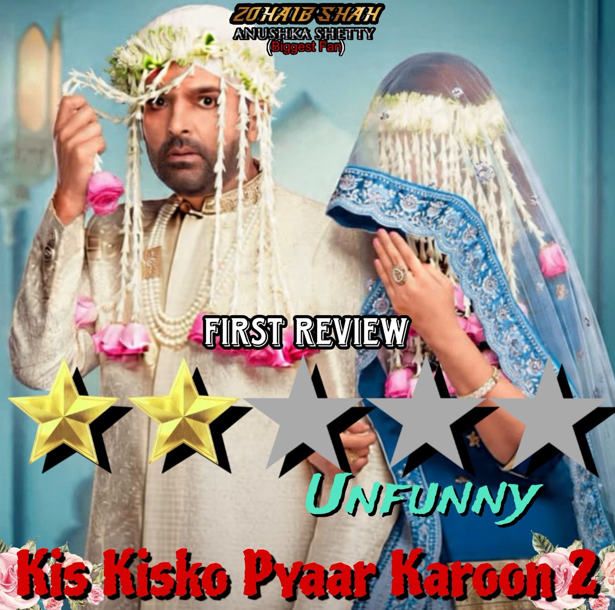 #KKPK2FirstReview 2/5⭐
𝗨𝗻𝗳𝘂𝗻𝗻𝘆

"It's an Unentertaining comedy movie."

#KisKiskoPyaarKaroon2 (#KKPK2Review)
#KapilSharma, #Asrani &amp; #SushantSingh...