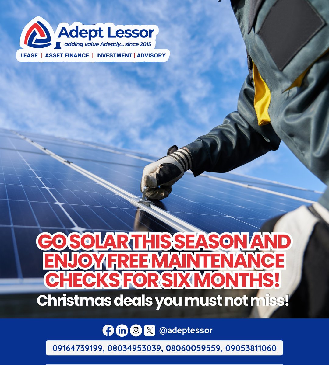 Go solar and enjoy free maintenance checks for 6momths!

How cool is that?!

All you have to do is lease your Solar energy with Adept Lessor this season.

For further enquiries, call/WhatsApp 09164739199

#buynowpaysmallsmall #assetfinancing #buygadgetsoncredit
#customerrewards