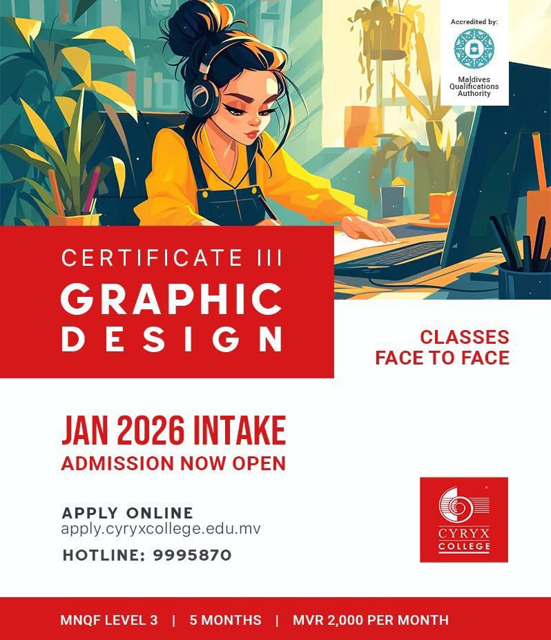Join Cyryx College Certificate III in Graphic Design. Develop your creative abilities and gain practical design skills to excel in the industry. Enroll today! Apply before 31st December 2025.   

Apply online at apply.cyryxcollege.edu.mv
#CyryxCollege #JanuaryIntake2026