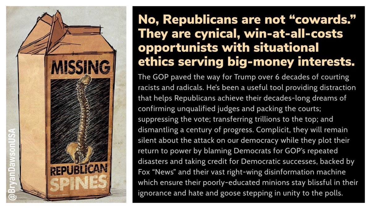 BryanDawsonUSA's tweet image. Republicans are NOT "cowards." They support Donald Trump because they paved his way with 6 decades of courting racists &amp;amp; radicals. Trump delivers on their decades-long dreams of transferring trillions to the top, confirming unqualified judges, &amp;amp; reversing a century of progress: