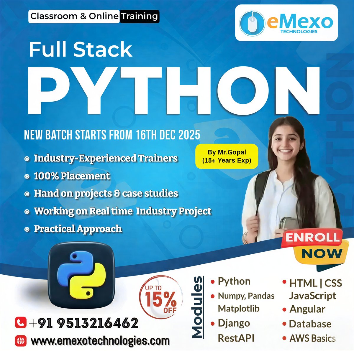 gokulemexo's tweet image. Limited-Time 15% OFF on Python Full Stack Developer Course in Electronic City Bangalore – Online &amp;amp; Offline Batches Available!

Call: +91 9513216462
Visit:emexotechnologies.com/courses/full-s…
Location: eMexo Technologies, Electronic City, Bangalore

#PythonFullStack #FullStackDeveloper