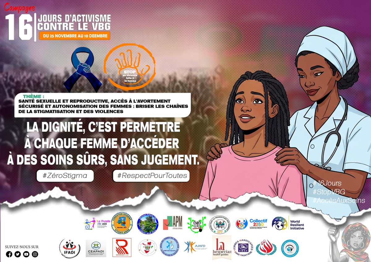 Permettre aux femmes et filles d’accéder aux soins sûrs sans jugement 

#DSSR #GRANDSLACS #paixetgenre #16JoursActivisme