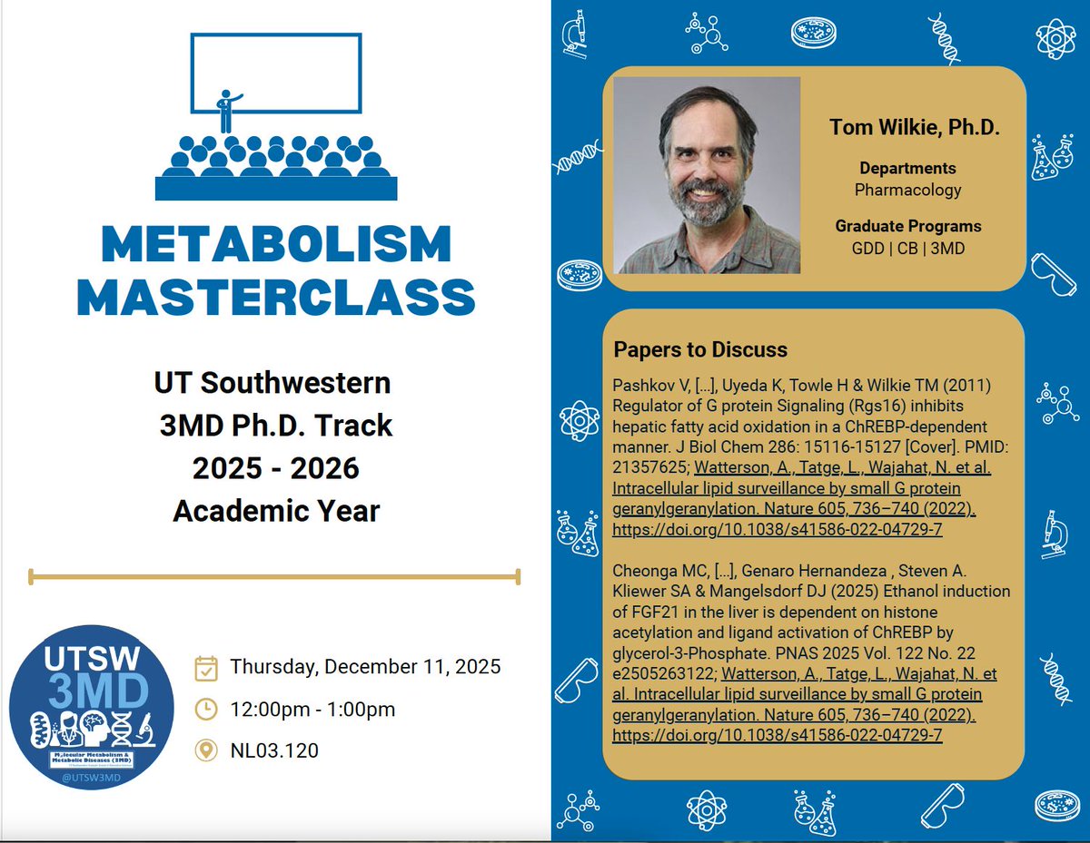 #MetabolismMasterclass with Tom Wilkie is Thursday 12/11/25 at Noon. <a href="/UTSWGradSchool/">UTSW Graduate School of Biomedical Sciences</a>