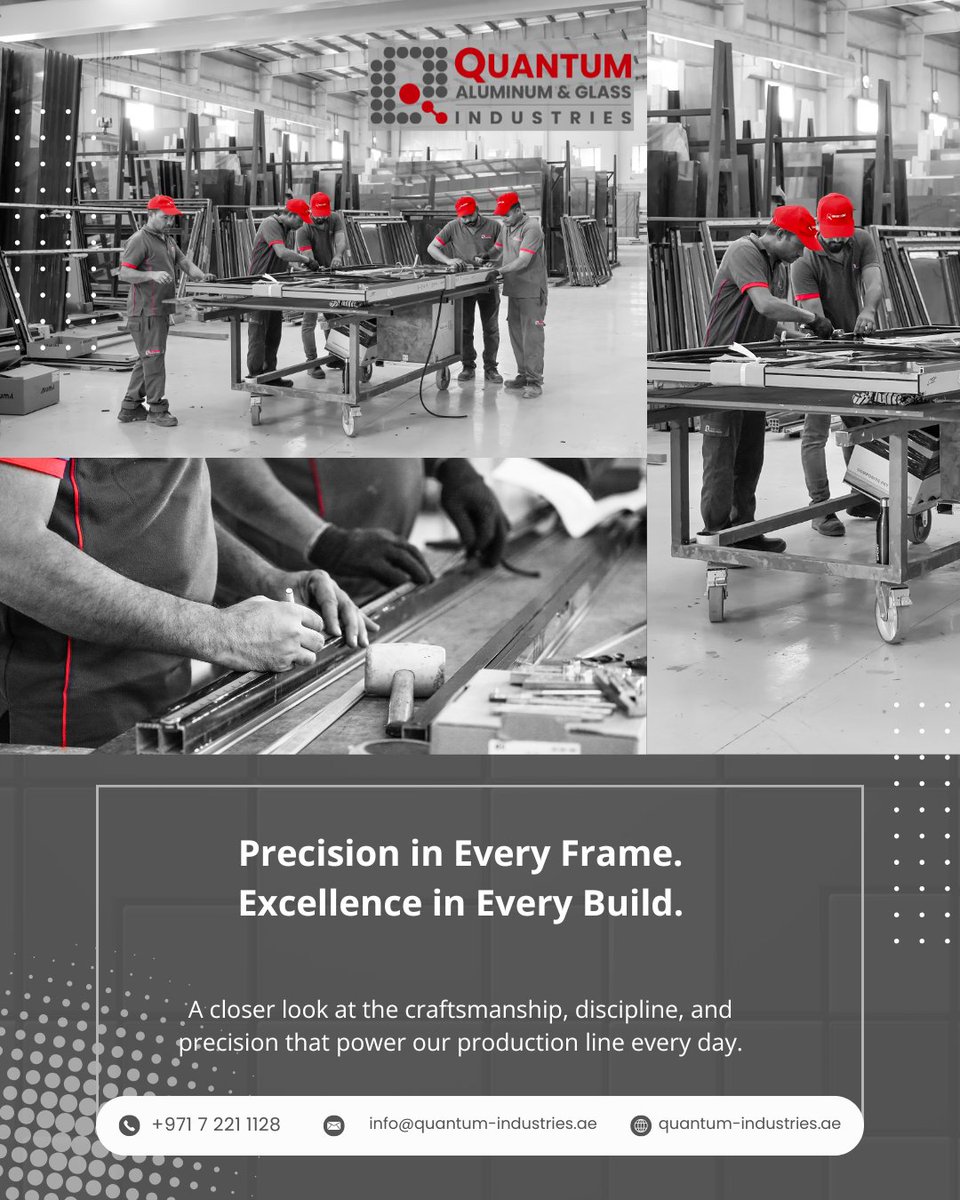 QuantumAluminum's tweet photo. Craftsmanship. Discipline. Precision.

Every Quantum frame is engineered with care and built for excellence. 🔧✨

📞 +971 7 221 1128
📧 info@quantum-industries.ae
🌐 https://t.co/avIYeKOzF9

#QuantumIndustries #EngineeringExcellence #PrecisionInDesign #ManufacturingJobs https://t.co/JYavYzhYLd
