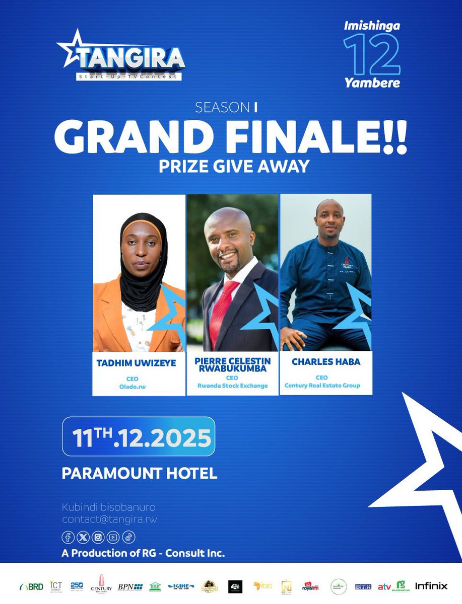 Tangirastartup's tweet photo. Grand Finale ya Tangira Start-Up TV Contest irageze!
Ni nde uza gutahana igihembo? 🔥
Mwadusange kuwa 11 Ukuboza 2025 kuri Paramount Hotel, hamwe n’akanamankemurampaka @TadhimU , @RwabukumbaC , na @CharlesHaba   ubwo hazatoranywa uwegukana Season ya Mbere.
Mugume mu mibyigano!
#tangirastartuptvcontest
