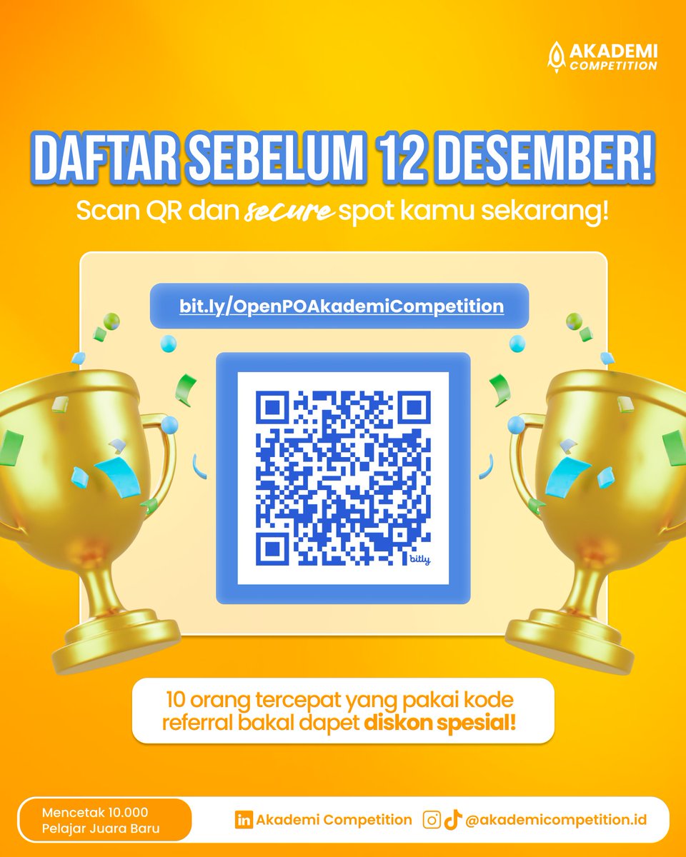 radiountar's tweet image. ⚡ Bonus: 10 pendaftar tercepat yang pakai kode referral bakal dapet diskon spesial tambahan!

Hari ini penentunya. Gaskeun sebelum menyesal.
📌 Daftar sebelum 12 Desember!
bit.ly/OpenPOAkademiC… 🚀

#AkademiCompetition #LastDayRegistration #CompetitionPrep #BusinessCase