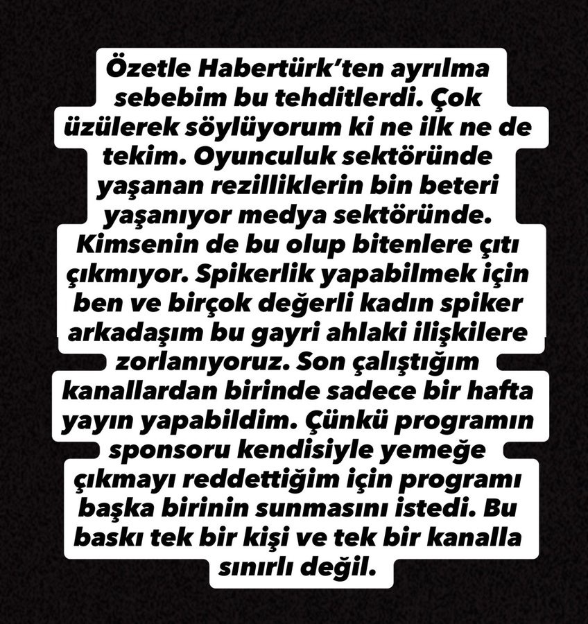 Mehmet Akif Ersoy’un tutuklanmasının ardından, eski Habertürk sunucusu Nur Köşker:

"Uzun süredir devam eden bir taciz süreci vardı. Genel yayın yönetmenliğine getirilir getirilmez de ekrandan almakla tehdit etmeye başladı."