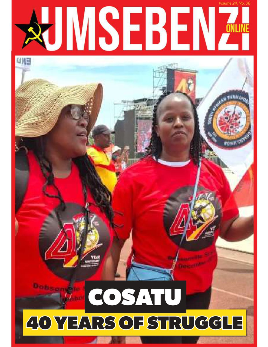SACP1921's tweet image. Umsebenzi Online, Volume 24, No. 08

#COSATU: 40 YEARS OF STRUGGLE
@_cosatu

sacp.org.za/sites/default/…