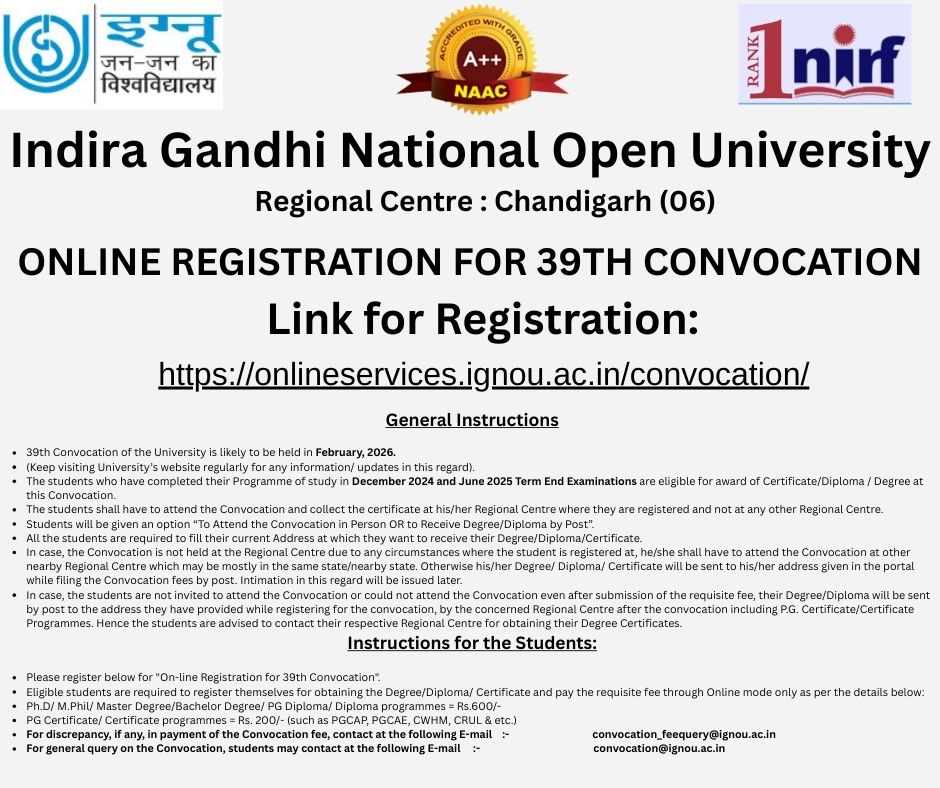 ONLINE REGISTRATION FOR 39TH CONVOCATION

<a href="/OfficialIGNOU/">IGNOU</a> 
#ignourcchd
#IGNOU
#39thconvocation

onlineservices.ignou.ac.in/convocation/
