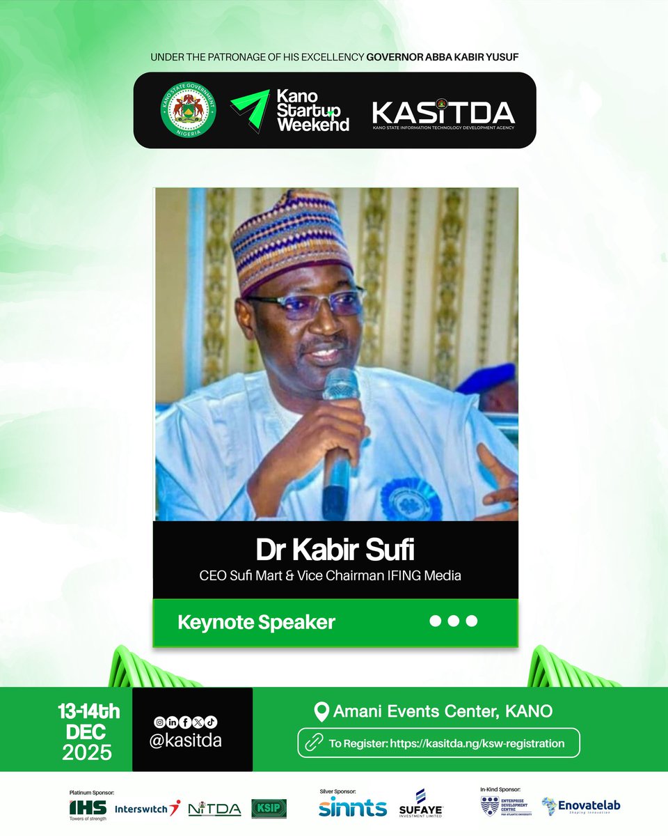 kasitda's tweet photo. Introducing Dr. Kabir Sufi Sa’id, one of the keynote speakers for Kano Startup Weekend 2025.
#ksw2025 #kasitda
#ennovatelab #digitalkano https://t.co/B6v8MdEMAl