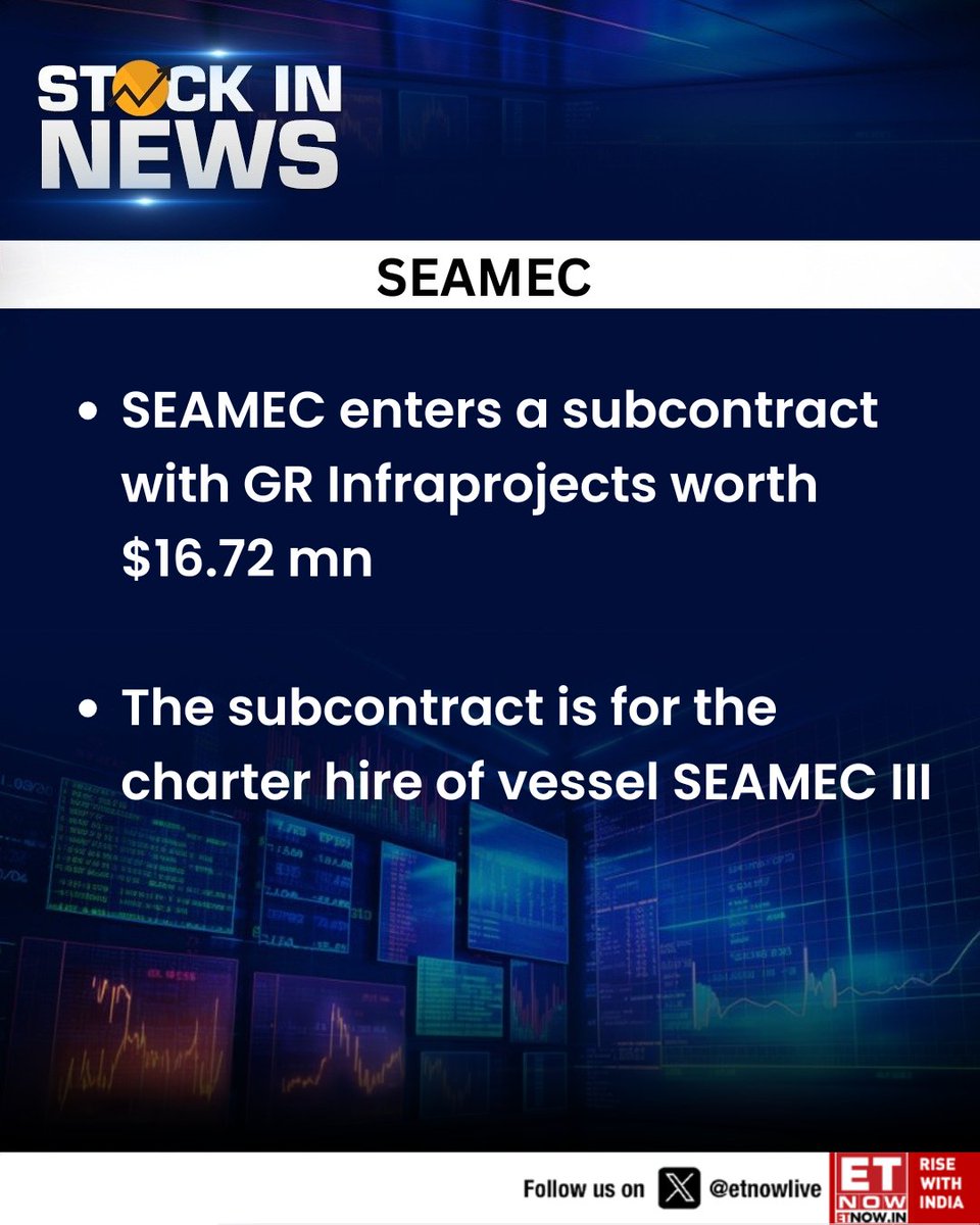 ETNOWlive's tweet photo. #StockInNews | SEAMEC signs a $16.72 mn subcontract with GR Infraprojects for the charter hire of vessel SEAMEC III.

#SEAMEC #GRInfraprojects #CharterHire #SEAMECIII #InfraUpdates #MaritimeServices https://t.co/93C1VoswIR