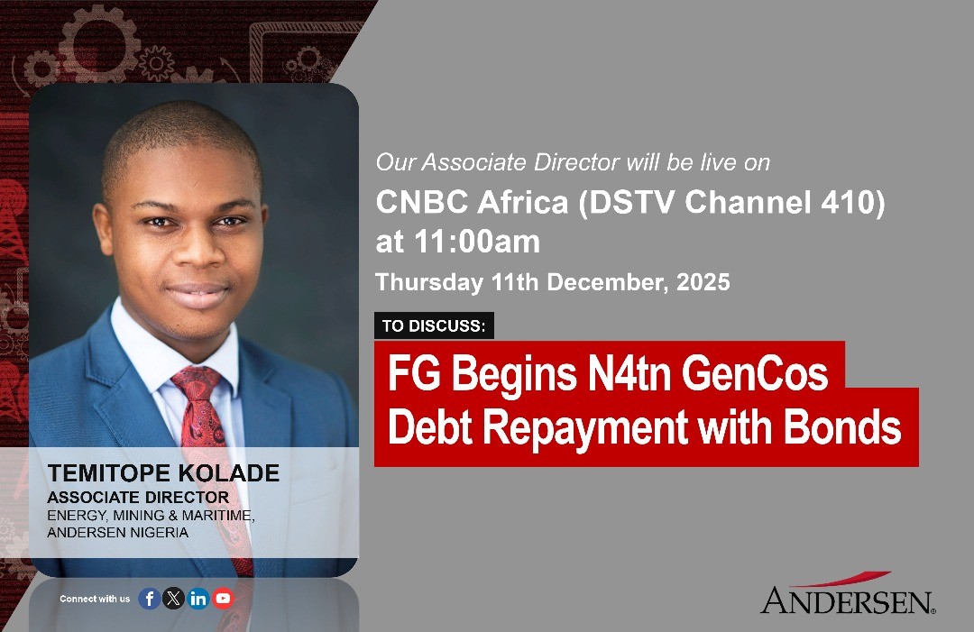 AndersenNigeria's tweet image. 🚨 We’re excited to share that our Associate Director, Temitope Kolade, will be LIVE on CNBC Africa today, Thursday 11 December 2025, by 11AM.

He’ll be unpacking the topic: “FG Begins N4tn Gencos Debt Repayment with Bonds.”

Tune in for this important conversation.

#FG #CNBC
