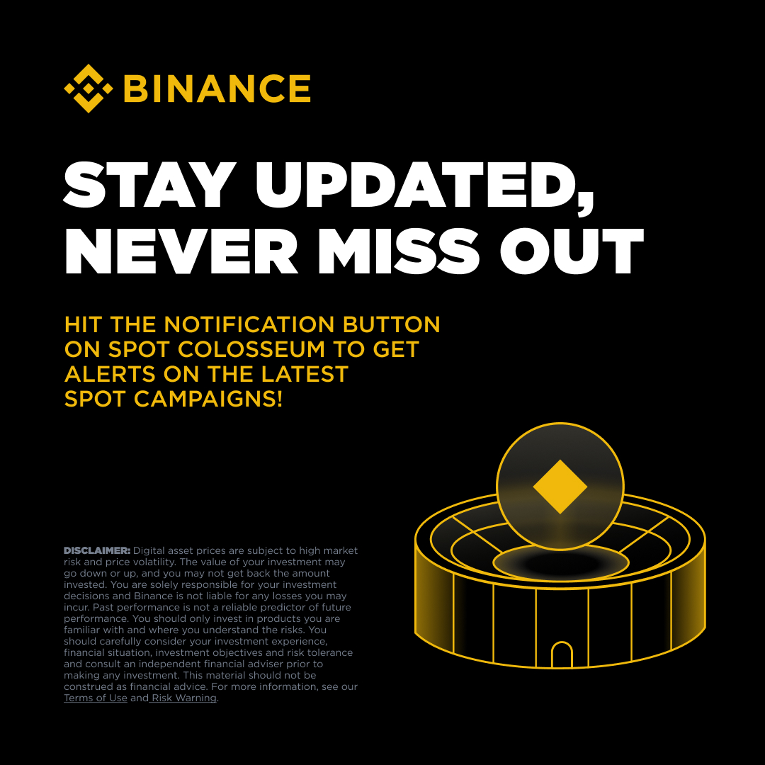 Never miss a Spot campaign again! 

Tap the new notification button on Spot Colosseum to get instant alerts when new campaigns go live. 🔔

Know more 👉 binance.com/events/spot-co…