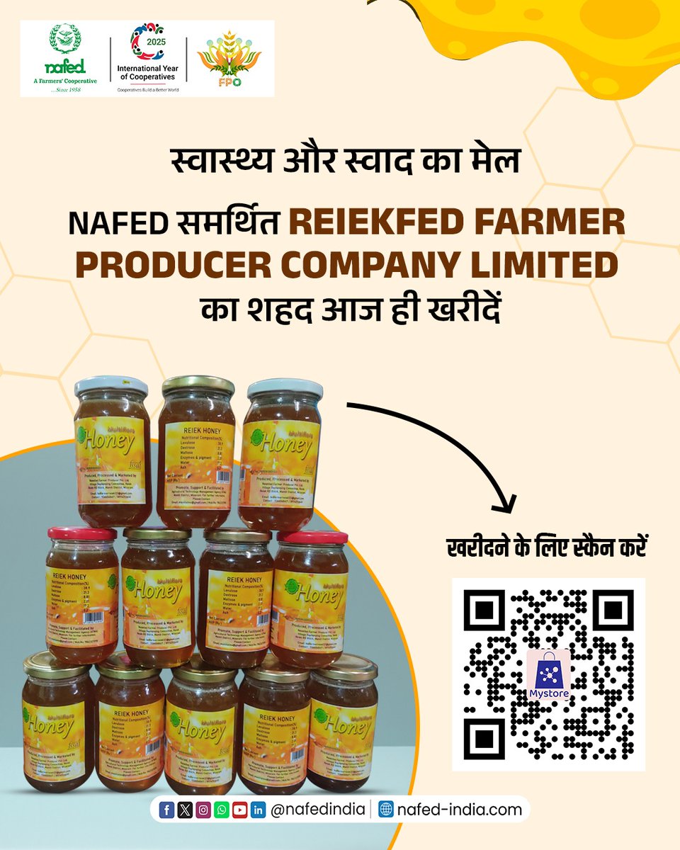 NAFED समर्थित REIEKFED FARMER PRODUCER COMPANY LIMITED का यह शहद शुद्धता और गुणवत्ता का भरोसा देता है। स्वास्थ्य और स्वाद, दोनों का ख्याल रखने वाला यह प्राकृतिक उत्पाद सीधे किसानों से आपकी रसोई तक पहुँचता है। आज ही खरीदें: mystore.in/en/seller/5ada…

#NAFEDIndia #IYC2025 #FPO