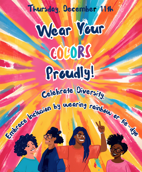 Inclusive School Spirit Week Day 4! Show your support by wearing rainbow or tie-dye!