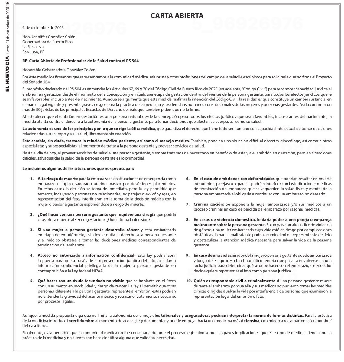 320 médicos de distintas especialidades publicaron hoy una carta abierta en el periódico en la que piden a la gobernadora que no firme el proyecto que declararía personas a los nacidos