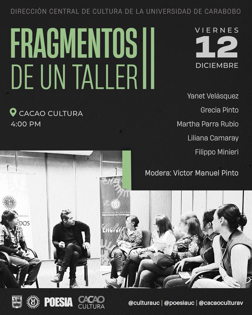 #Noticias Área Funcional de Artes Literarias de <a href="/UCarabobo/">Universidad de Carabobo</a> realizará recital “Fragmentos de un Taller II” || Este viernes #12Dic en Cacao Cultura a las 4:00 pm.

instagram.com/p/DSH6cDTDvKM/…