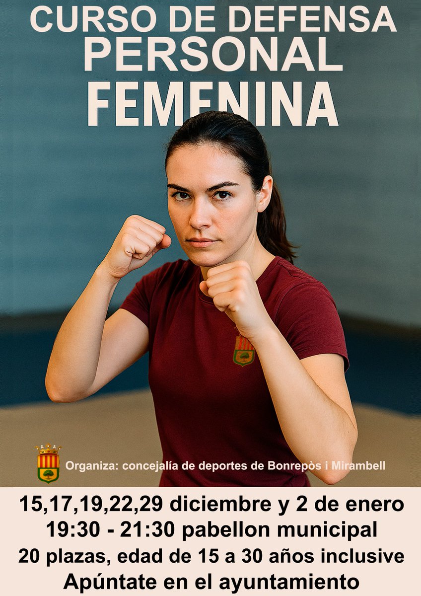RECORDATORI | L'Ajuntament organitza un curs de defensa personal femenina els dies 15, 17, 19, 22, 29 de desembre i 2 de gener, de 19.30 a 21.30 h en el Pavelló Municipal.

👩‍🦰 Xiques de 15 a 30 anys
 📌Aforament limitat a 20 places
 💰Gratuït

✅ Organitza la Regidoria d'Esports