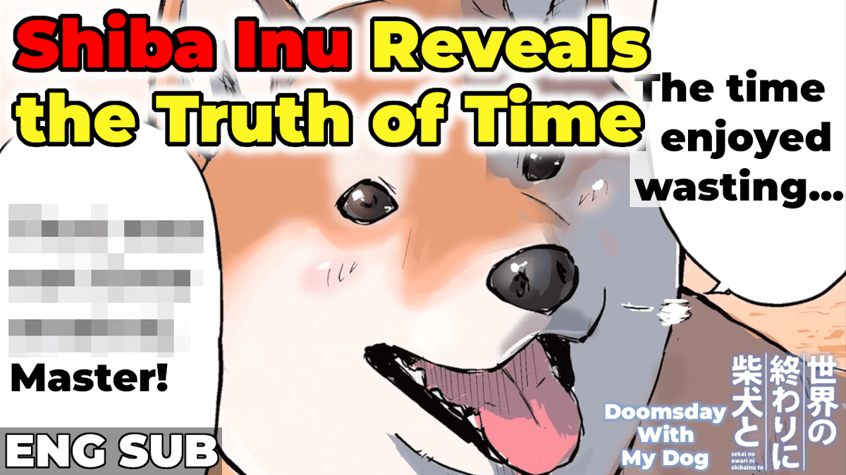 KadoAniClips_en's tweet photo. "The richest time in life is..." What is the blissful time that Shiba Inu Haru preaches about?!

Shiba Inu Reveals the Reality of Time to the High School Girl🐶
https://t.co/nsygzwD3GV

#DoomsdayWithMyDog 
#TheEndOfTheWorldWithAShibaInu 
#ShibaInu 
#Dog https://t.co/BJic2folQh