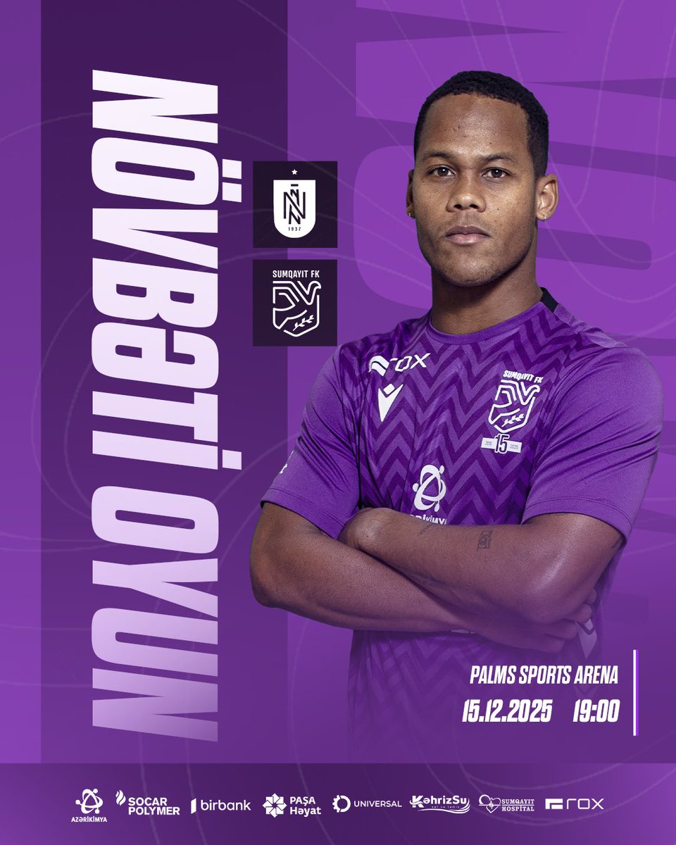 SumqayitFC's tweet photo. 📢 Misli Premyer Liqası, 15-ci tur
⚽ Neftçi 🆚 Sumqayıt
🏟️ Palms Sports Arena
📅 15.12.2025
🕔 19:00
📺 CBC Sport
#sumqayıtfk #sumgaitfc #böyükşəhərintəkkomandası https://t.co/NEBLsdlOWu