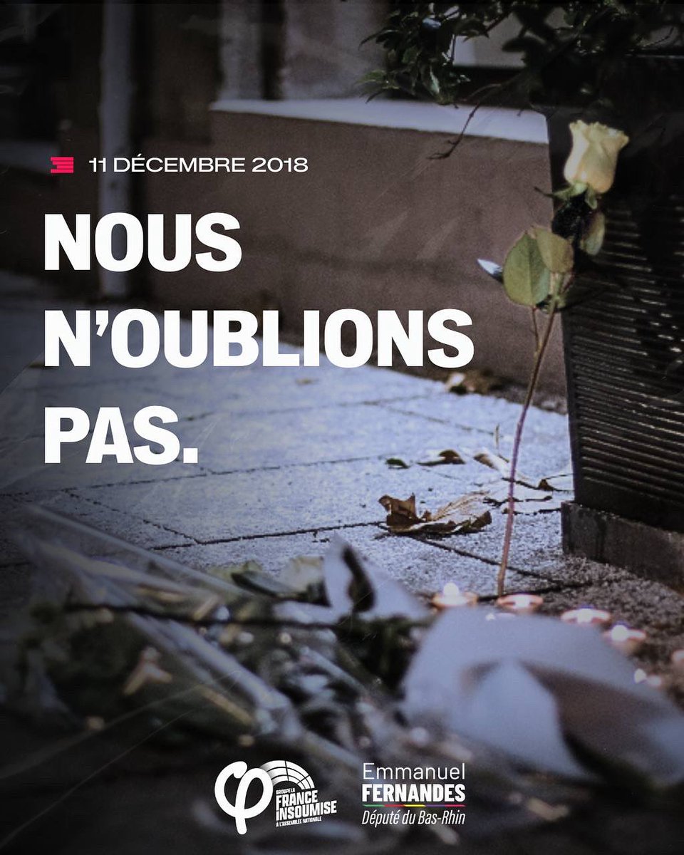 EmmanFernandes's tweet photo. ⚫️Le 11 décembre 2018, le marché de Noël de #Strasbourg était le théâtre d’un attentat terroriste qui a coûté la vie à 5 personnes et causé 11 blessé·es. C'est toute la ville qui fut à jamais meurtrie.

Pensées émues pour les proches et familles des victimes. Nous n'oublions pas. https://t.co/dWW65RBVcT