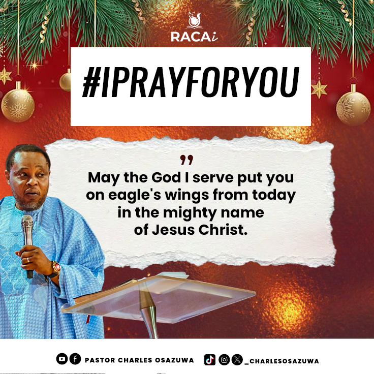 _charlesosazuwa's tweet photo. #IPrayForYou

May the God I serve put you on eagle's wings from today in the mighty name of Jesus Christ.

#pastorcharlesosazuwa #PropheticDeclaration #pray #RACAi #RefiningDestinies #newchapter #loadedwithbenefits https://t.co/FUmMzMpGe8