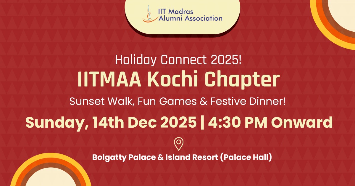 IITMAA's tweet image. Holiday Connect – IITMAA Kochi Chapter

Join us for a relaxed festive evening by the waterfront—sunset walk, fun activities, great conversations &amp;amp; dinner with the IITM community!

📅14 Dec | 4:30 PM
📍Bolgatty Palace &amp;amp; Island Resort

bit.ly/4qn3k8b

#IITMAA #KochiChapter