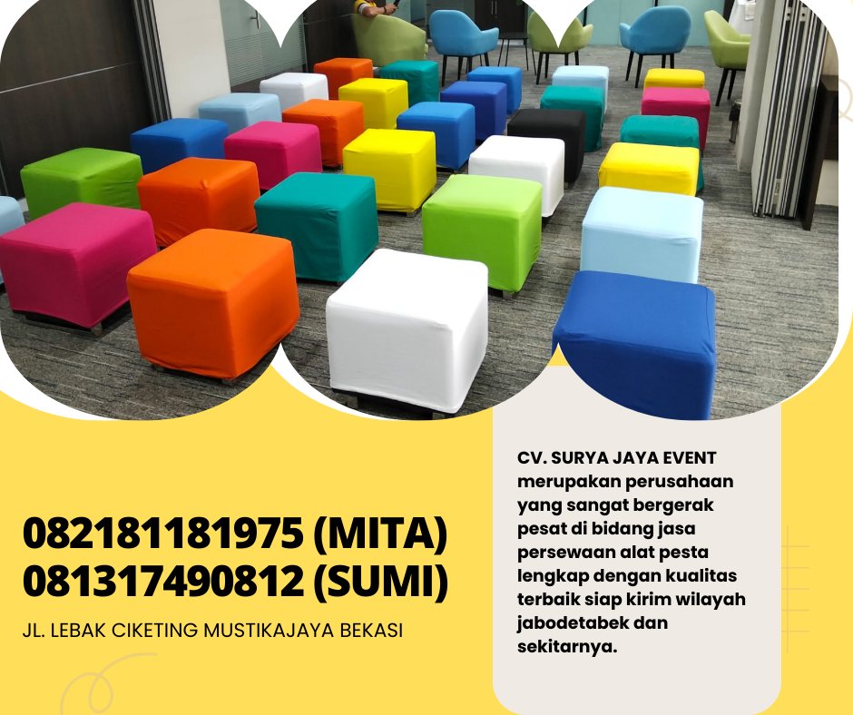 suryajayaevent1's tweet image. MENYEWAKAN SOFA PUFF WARNA - WARNI WILAYAH BOGOR

lnformasi ebih lebih lanjut bisa menghubungi nomor dibawah ini via wa atau sms : 082181181975 ( mita) 081317490812 (sumi)

#sewasofapuff #sofapuff #sofa