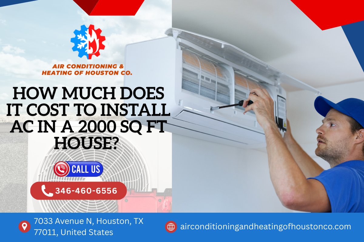houstonacheatco's tweet image. 💨 How much does it cost to install AC in a 2000 sq ft house in Houston, TX?

On average: $4,500–$8,500, depending on system type, efficiency, and installation complexity. ❄️

Learn more 🌐 google.com/maps/place/?ci…

#HoustonAC #HoustonTX #ACInstallation #HVACExperts